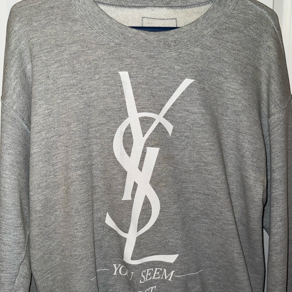 YSL “ You Seem Lost” crewneck